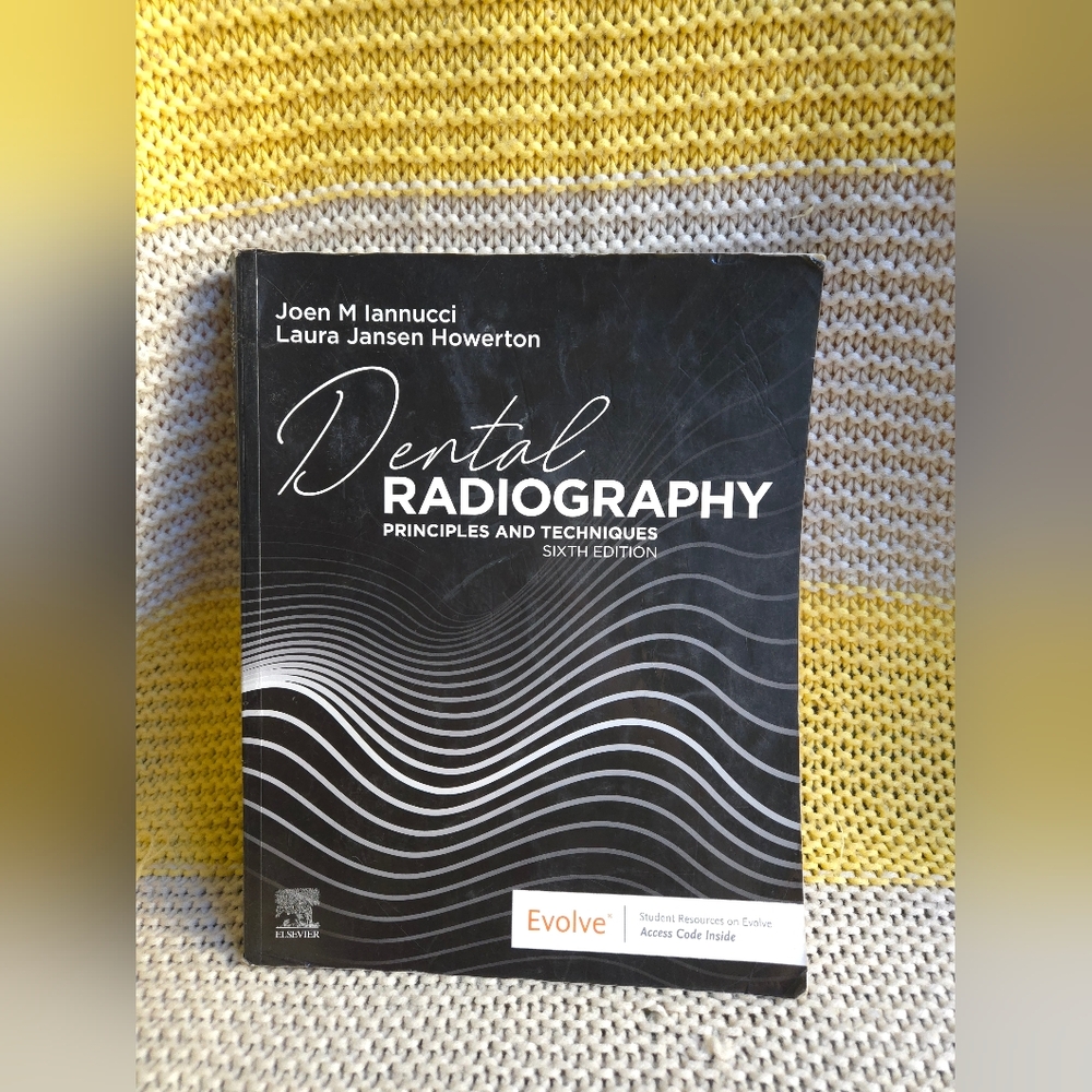 Dental Radiography: Principles and Techniques, Sixth Edition